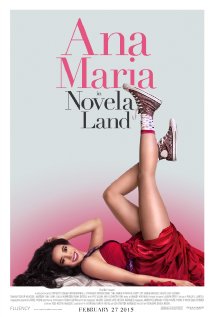 Watch Movies Ana Maria in Novela Land (2015) Full Free Online