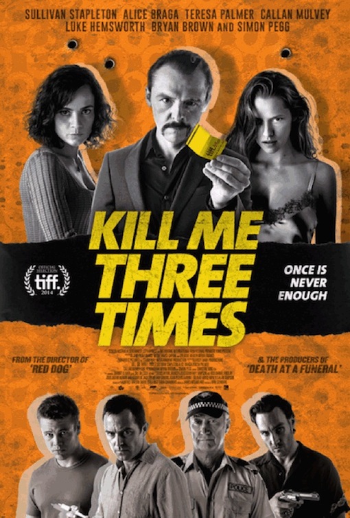Watch Movies Kill Me Three Times (2014) Full Free Online