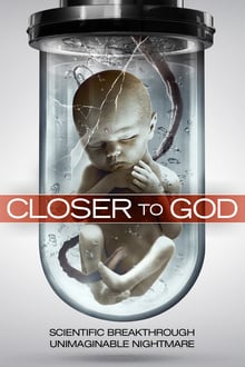 Watch Movies Closer to God (2014) Full Free Online