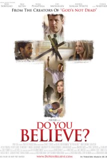 Watch Movies Do You Believe? (2015) Full Free Online