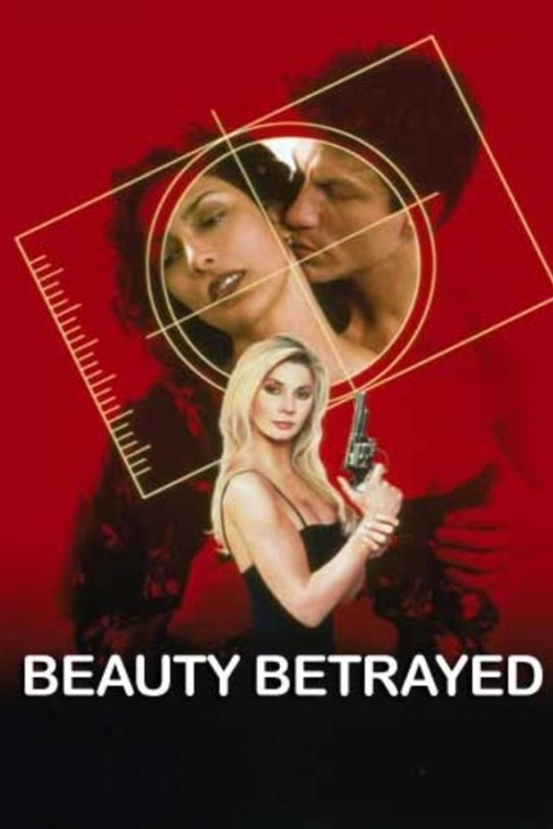 Watch Movies Beauty Betrayed (2002) Full Free Online